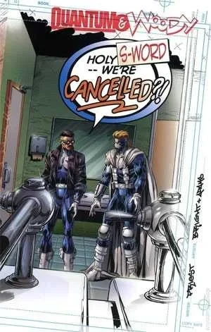 Quantum and Woody: Holy S-Word -- We're Cancelled?! (1998) - Series 
