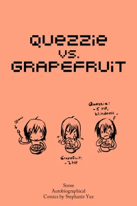 Quezzie vs. Grapefruit