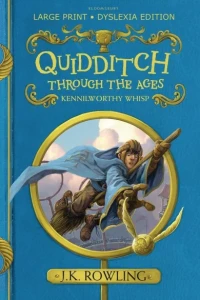 Quidditch: Through  the Ages