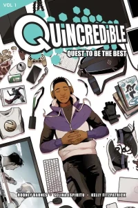 Quincredible: Quest To Be the Best