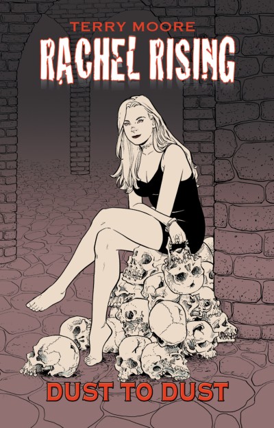 Rachel Rising: Dust To Dust