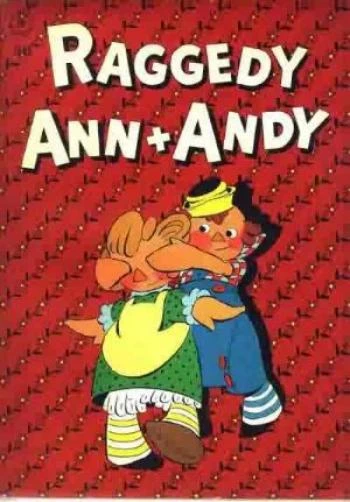 Raggedy Ann and Andy