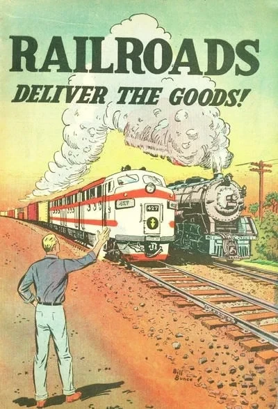 Railroads Deliver the Goods!