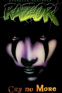 Razor: Cry No More