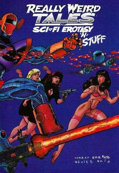 Really Weird Tales of Sci-Fi Erotasy 'N' Stuff