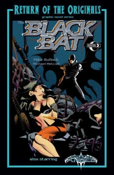 Return of the Originals: Black Bat