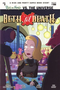 Rick and Morty vs. the Universe: Beth 'til Death