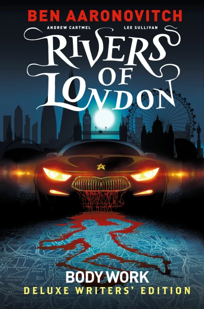 Rivers of London: Body Work - Deluxe Writers' Edition