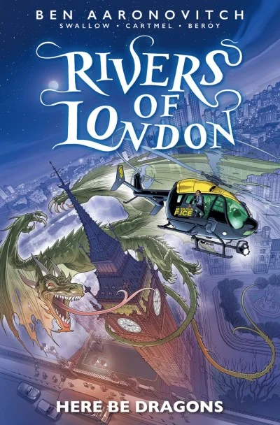 Rivers of London: Here Be Dragons
