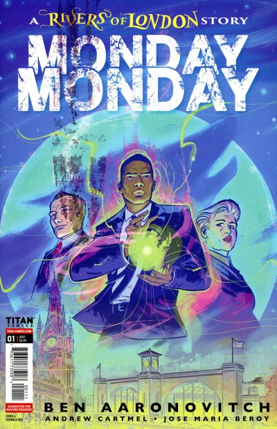 Rivers of London: Monday, Monday