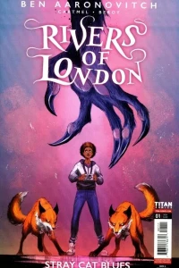 Rivers of London: Stray Cat Blues