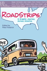 Roadstrips: A Graphic Journey Across America