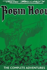 Robin Hood the Complete Adventures