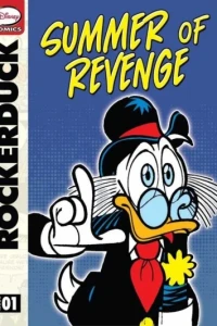 Rockerduck And The Summer Of Revenge