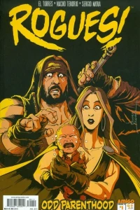 Rogues!: Odd Parenthood