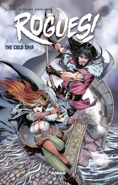 Rogues! The Cold Ship