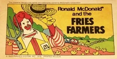 Ronald McDonald and the Fries Farmers