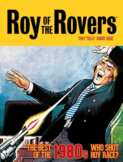 Roy of the Rovers: The Best of the 1980s (2021) - Series 