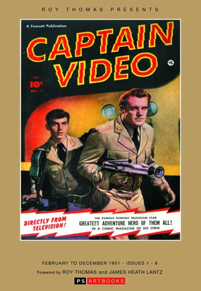 Roy Thomas Presents Captain Video (2013) - Series 