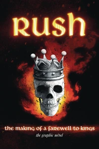 Rush: The Making of A Farewell To Kings