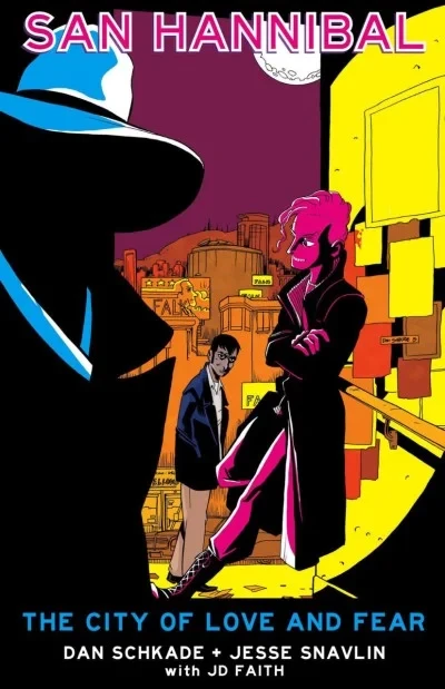 San Hannibal: The City of Love and Fear