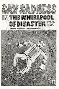 Sav Sadness in The Whirlpool of Disaster