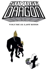 Savage Dragon: Last Rites