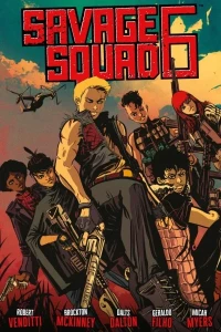 Savage Squad 6