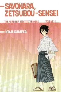 Sayonara, Zetsubou-Sensei: The Power Of Negative Thinking