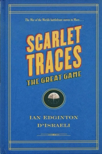 Scarlet Traces: The Great Game (Hardcover, 2007) - Series 