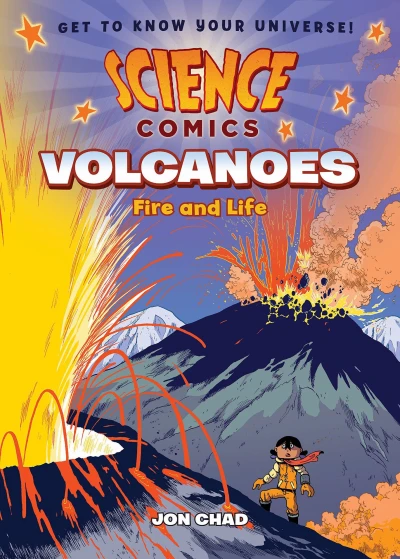 Science Comics: Volcanoes: Fire and Life (2016) - Series 
