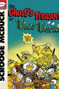 Scrooge McDuck and the Ghost's Treasure (or Vice Versa)