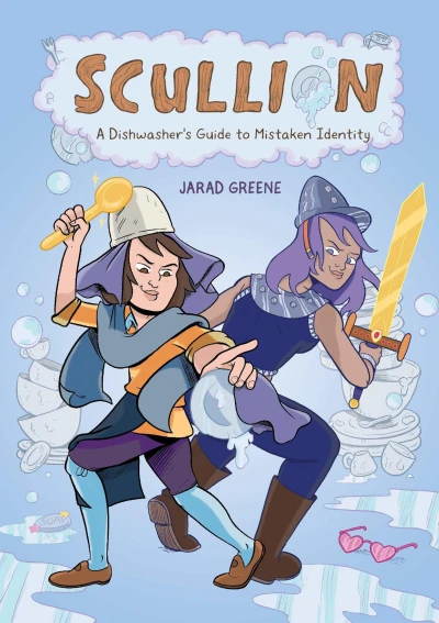 Scullion: A Dishwasher's Guide to Mistaken identity