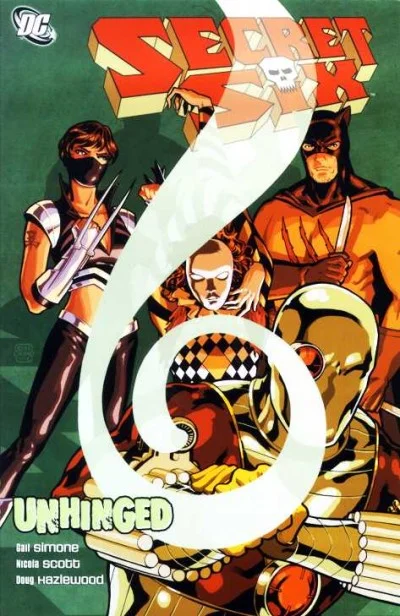 Secret Six: Unhinged (2009) - Series 