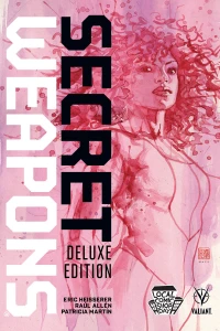 Secret Weapons: Deluxe Edition