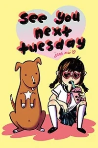 See You Next Tuesday