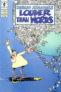 Sergio Aragonés Louder than Words