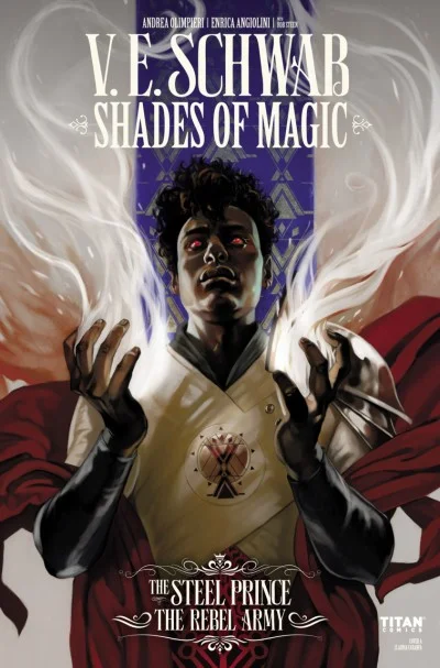 Shades of Magic: The Steel Prince: The Rebel Army