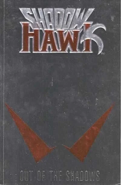 Shadowhawk: Out of the Shadows (Trade Paperback, 1993) - Series 