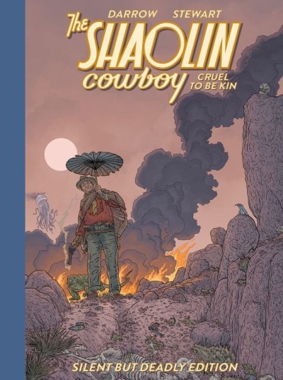 Shaolin Cowboy: Cruel to be Kin - Silent but Deadly Edition (2024) - Series 