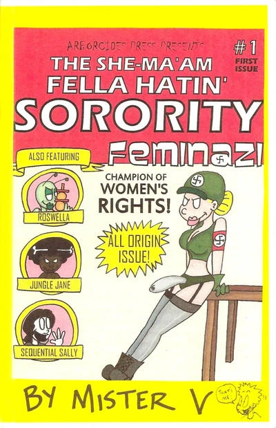 She-Ma'am Fella Hatin' Sorority