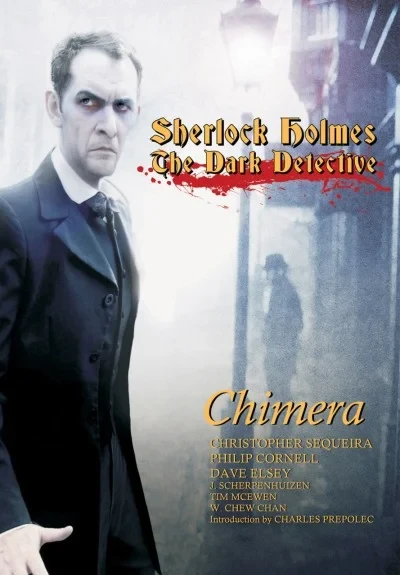 Sherlock Holmes Dark Detective: Chimera