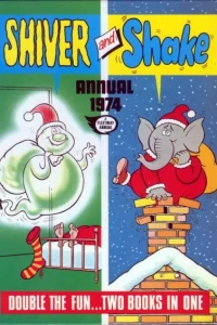 Shiver and Shake Annual