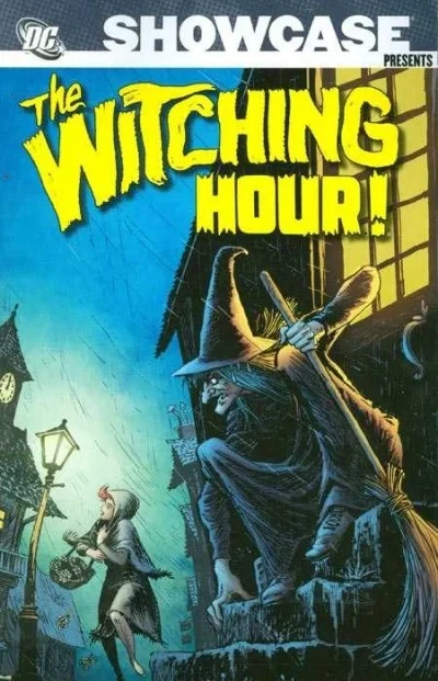 Showcase Presents: The Witching Hour