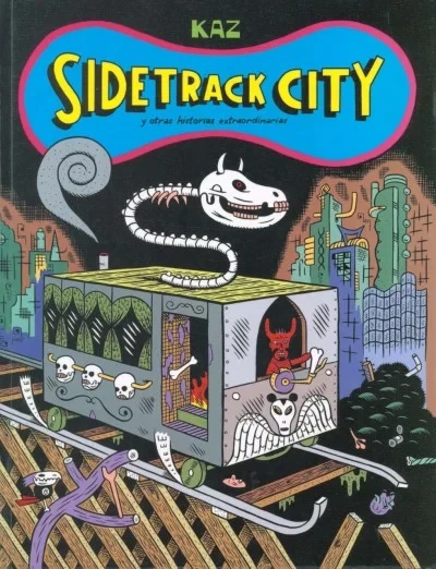Sidetrack City y Otras Historias Extraordinarias