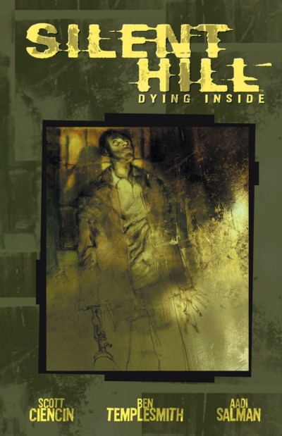 Silent Hill: Dying Inside (2004) - Series 