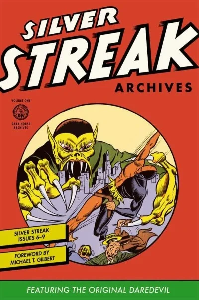 Silver Streak Archives Featuring The Original Daredevil (Hardcover, 2012) - Series 