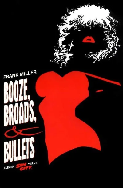 Sin City: Booze, Broads, & Bullets (1998) - Series 