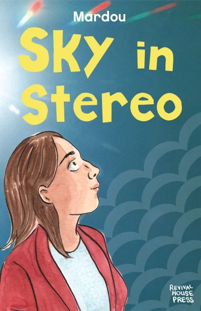 Sky in Stereo (2015) - Series 