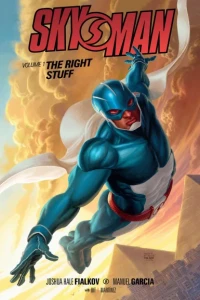 Skyman: The Right Stuff